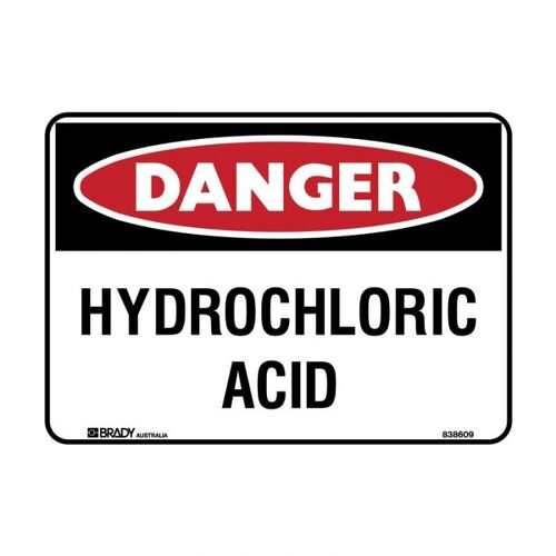 Brady Danger Sign - Hydrochloric Acid 600 x 450mm Polypropylene