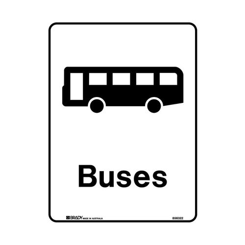 Brady Public Area Sign - Buses 300 x 450mm Polypropylene