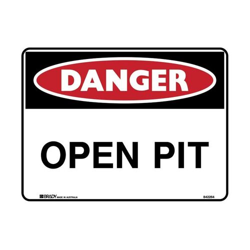 Brady Danger Sign - Open Pit 300 x 225mm Metal (Colorbond Steel)