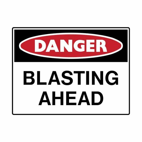 Brady Sign - Danger Blasting Ahead 450 x 600mm C1 REF(P)