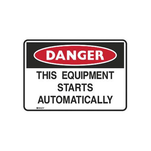 ToughWash Sign - Danger This Equipment Starts Automatically 254 x 355.6mm