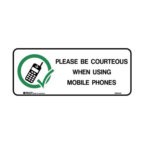 Please Be Courteous When Using Mobile Phones 180 x 450mm Polypropylene