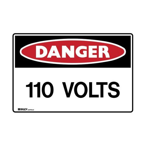 Brady Danger Sign - 110 Volts Metal 600 x 450mm