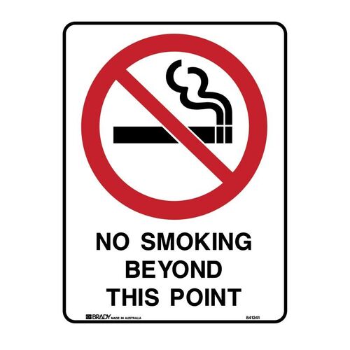 Brady Sign - No Smoking Beyond This Point 450 x 600mm Metal