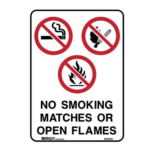 Brady Sign - No Smoking Matches Or Open Flames 300 x 450mm Metal