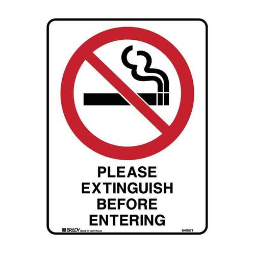 Brady Sign - Please Extinguish Before Entering 450 x 600mm Polypropylene