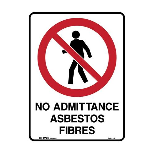 Brady Sign - No Admittance Asbestos Fibres 300 x 450mm Metal