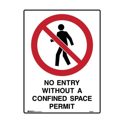 Brady Sign - No Entry Without a Confined Space Permit 300 x 450mm Poly