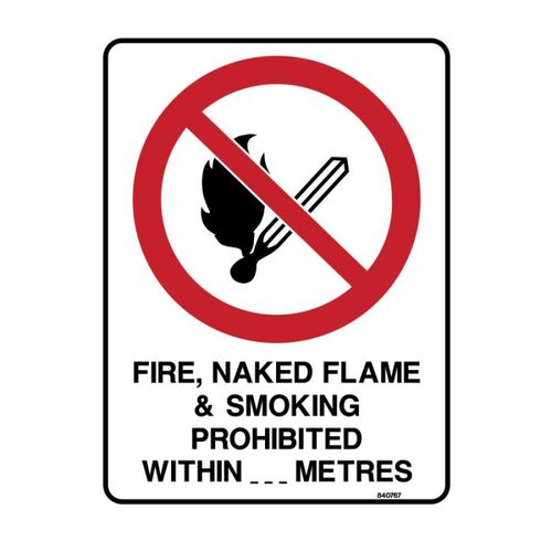 Brady Fire Naked Flame & Smoking Prohibited Within_____Meters 300 x 450mm Poly