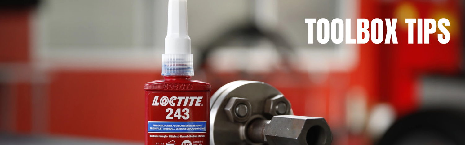 Quick Guide to Choosing the Right LOCTITE® Product