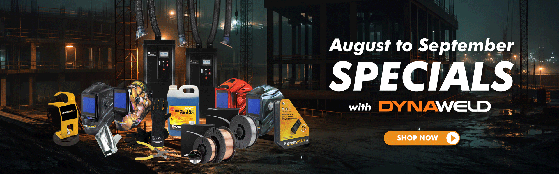 Dynaweld August - September 2026 Specials