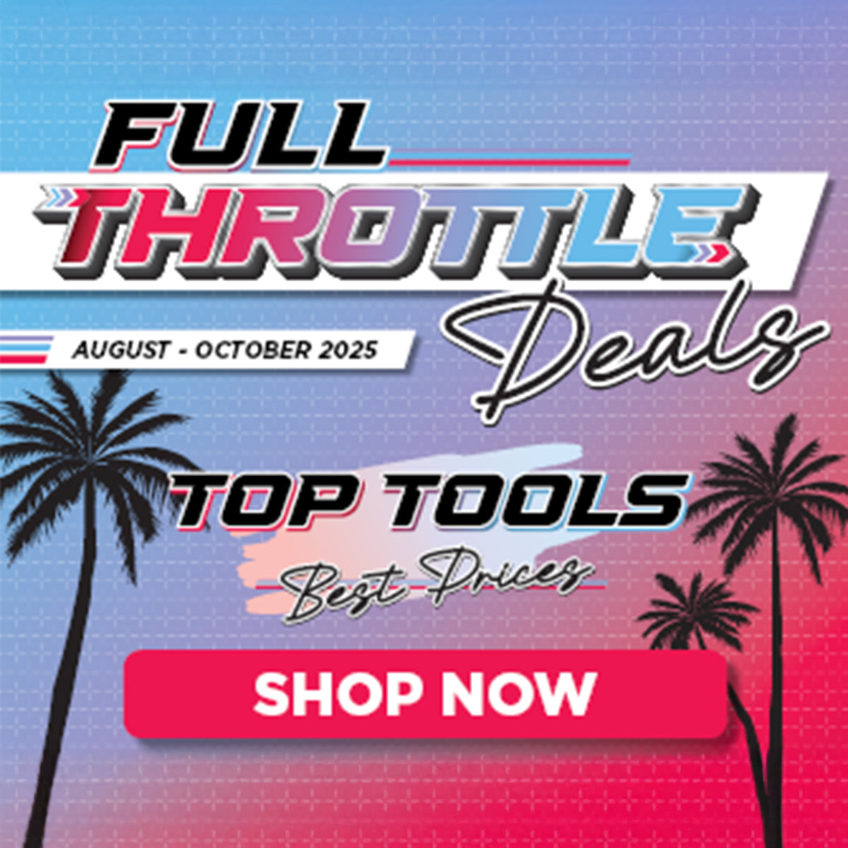 Full Throttle Deals