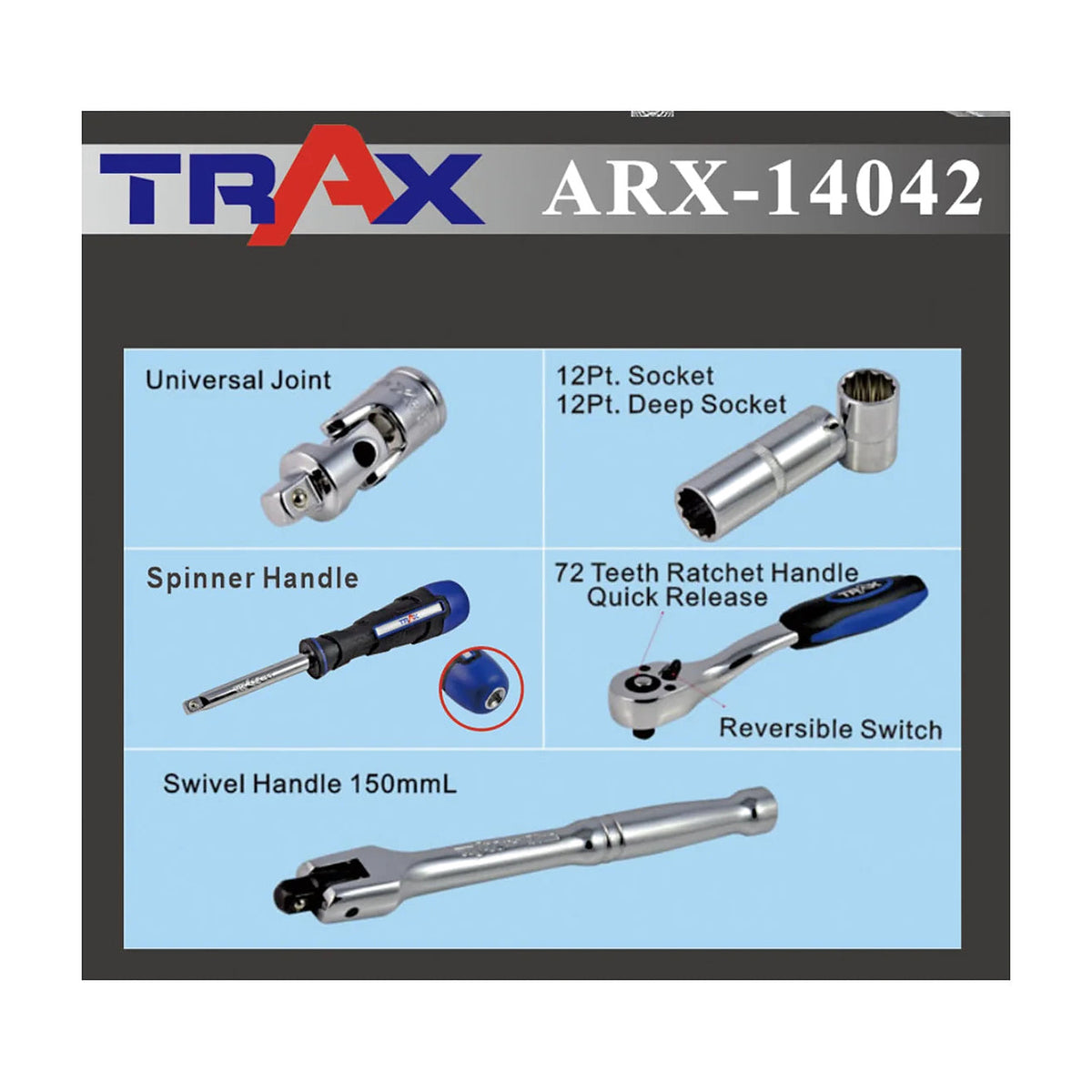 Trax ARX-14042 set contents graphic: universal joint, 12-point sockets, spinner handle, 72-tooth ratchet, swivel handle