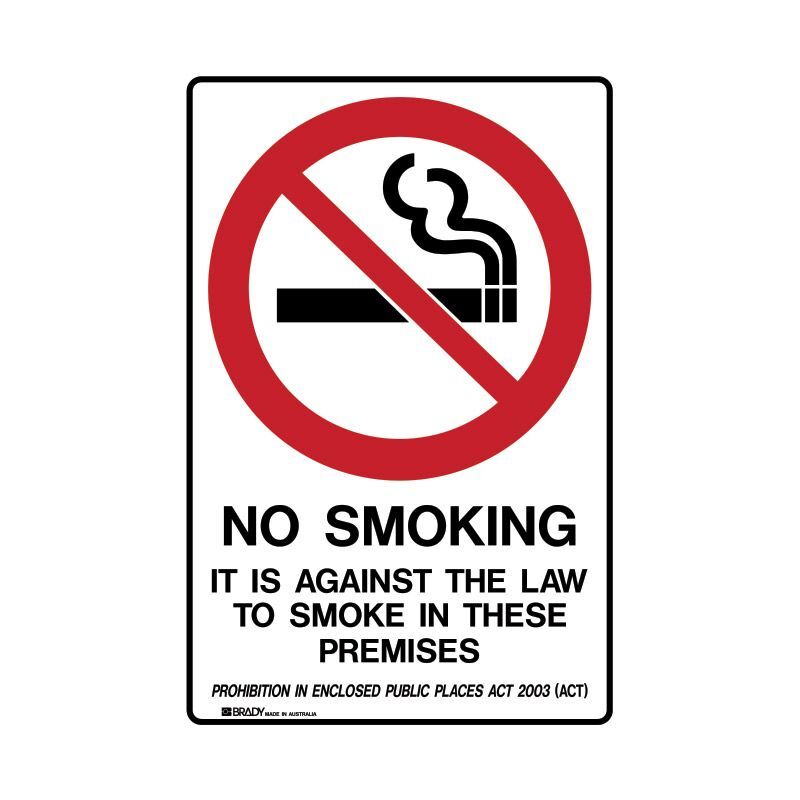 ACT - No Smoking It Is Against The Law To Smoke In This Premises 300 x 450mm Poly