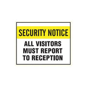 Brady All Visitors Must Report To Reception 250 x 180mm Self-Adhesive Vinyl