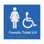 Brady Braille Sign - Female Access Toilet LH1
