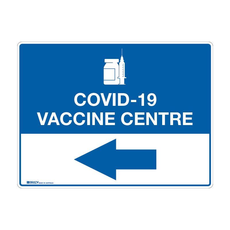 Brady COVID-19 Vaccine Centre Sign, Left1