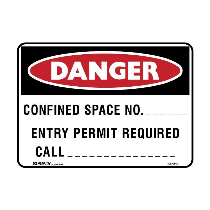 Brady Danger - Confined Space No_ _Entry Permit Required Call - AIMS Industrial Supplies