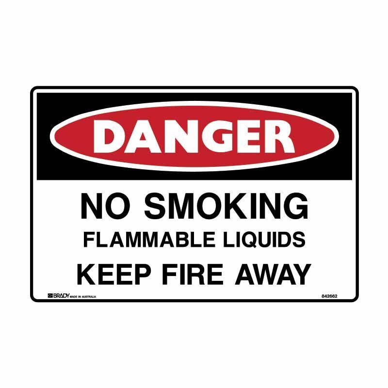Brady Danger - No Smoking Flammable Liquids Keep Fire Away 250 x 180mm Sticker