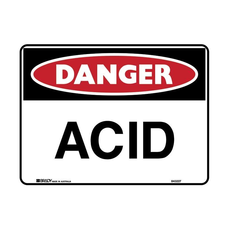 Brady Danger Sign - Acid - AIMS Industrial Supplies