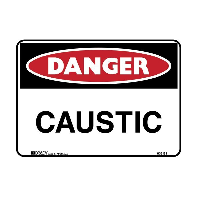 Brady Danger Sign - Caustic - AIMS Industrial Supplies