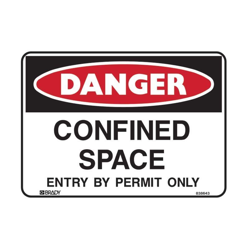 Brady Danger Sign - Confined Space Entry By Permit Only 900 x 600mm Metal