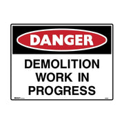 Brady Danger Sign - Demolition Work In Progress - AIMS Industrial Supplies