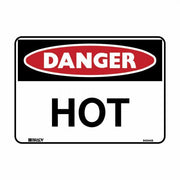 Brady Danger Sign - "Hot" - AIMS Industrial Supplies