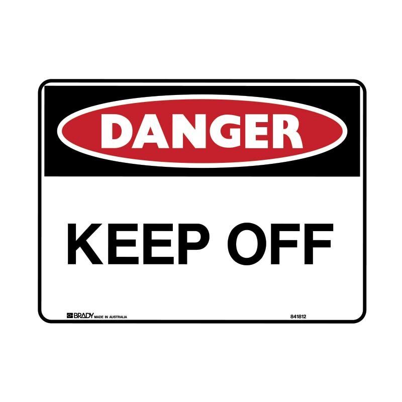 Brady Danger Sign - Keep Off 450 x 300mm Metal (Colorbond Steel)