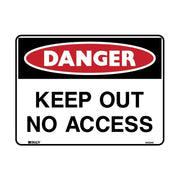 Brady Danger Sign - Keep Out No Access - AIMS Industrial Supplies