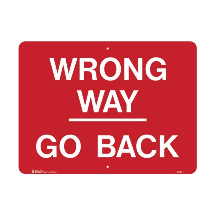 Brady Directional Traffic Sign - Wrong Way Go Back 600 x 600mm C2 Ref Al