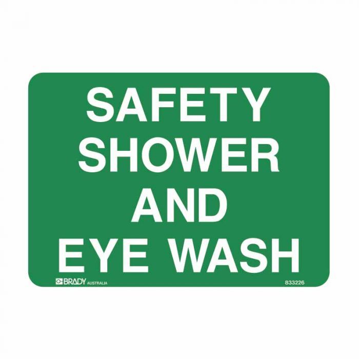 Brady Emergency Shower And Eye Wash.. Sign 450 x 600mm SA Polypropylene