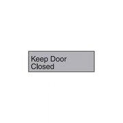 Brady Engraved Office Sign - Keep Door Closed (Gravoply) - AIMS Industrial Supplies