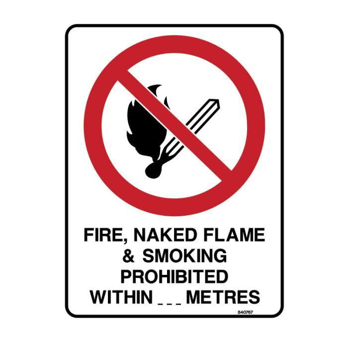 Brady Fire Naked Flame & Smoking Prohibited Within_____Meters 180 x 250mm SS