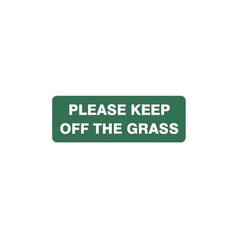 Brady Garden & Lawn Sign - Please Keep Off The Grass 140 x 400mm Poly