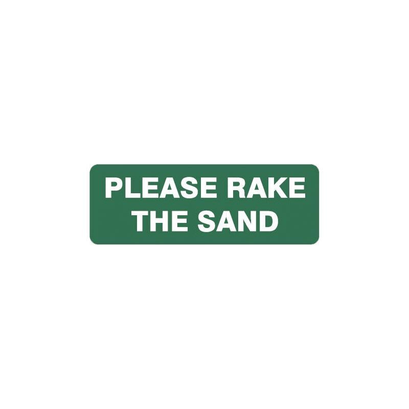 Brady Garden & Lawn Sign - Please Rake The Sand 140 x 400mm Poly
