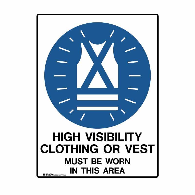 Brady High Visibility Clothing Or Vest Must be Worn In This Area - AIMS Industrial Supplies