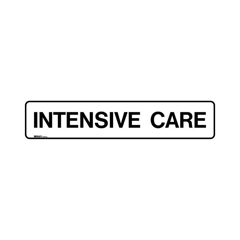 Brady Hospital/Nursing Home Sign - Intensive Care 125 x 600mm Metal