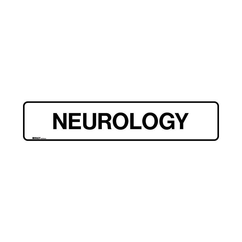 Brady Hospital/Nursing Home Sign - Neurology 125 x 600mm Poly