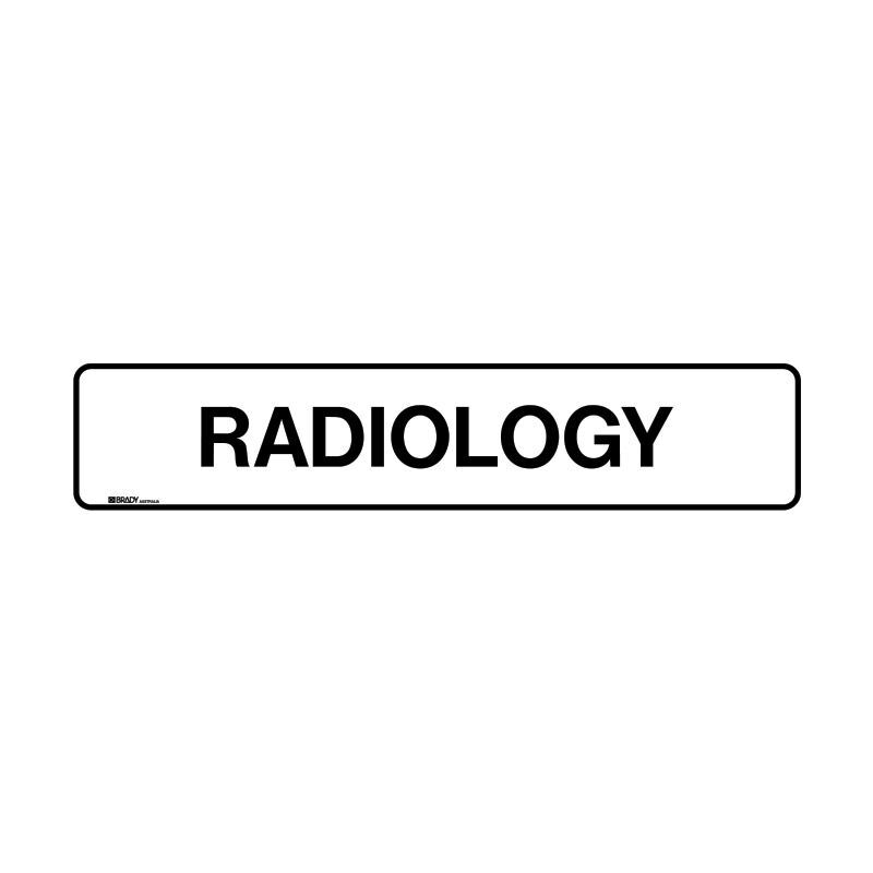 Brady Hospital/Nursing Home Sign - Radiology 125 x 600mm Metal