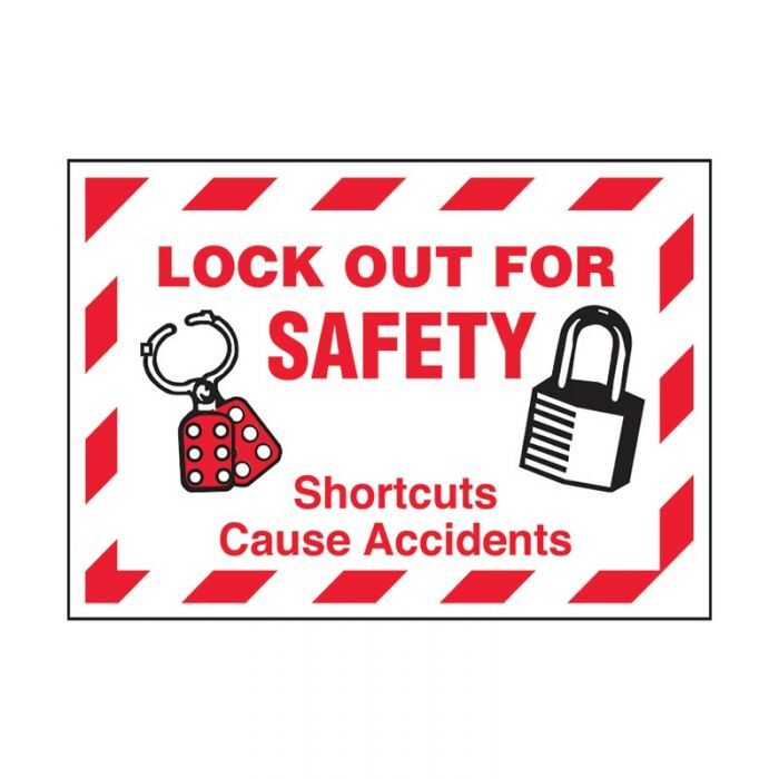 Brady Lockout Tagout Sign - Lockout For Safety, Shortcuts Cause Accidents - AIMS Industrial Supplies