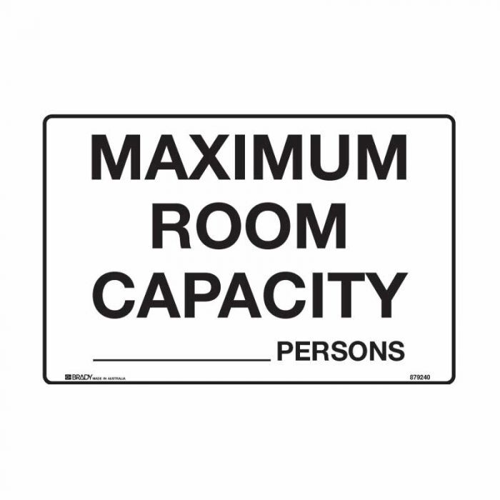 Brady Maximum Room Capacity...Persons 450 x 300mm Polypropylene