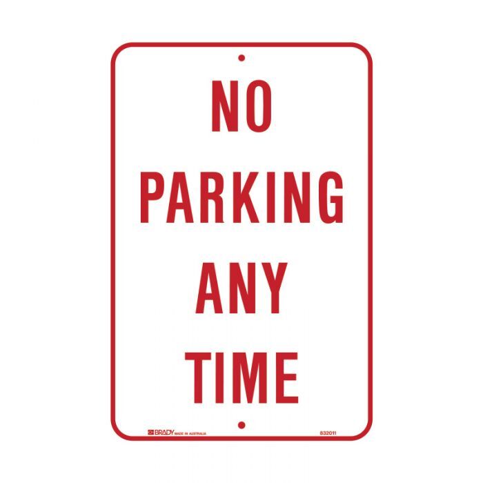 Brady No Parking Any Time 300 x 450mm Metal