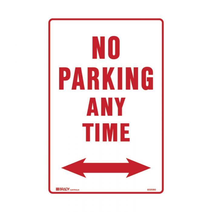 Brady No Parking Any Time Arrow Both Ways 300 x 450mm C2 Ref Aluminium