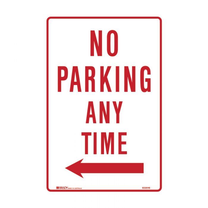 Brady No Parking Any Time Arrow Left 300 x 450mm C2 Ref Aluminium