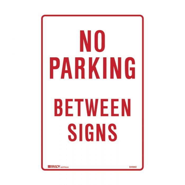 Brady No Parking Between Signs 300 x 450mm Metal