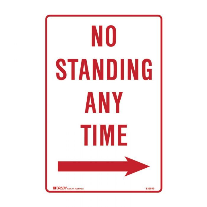 Brady No Standing Any Time Arrow Right 300 x 450mm Metal