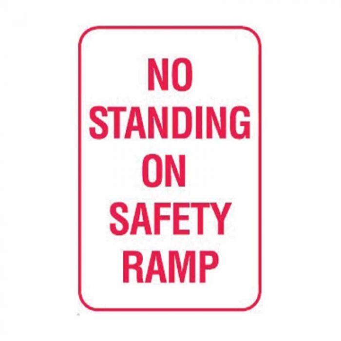 Brady No Standing Sign - No Standing In Safety Ramp 300 x 450mm C2 Ref Al