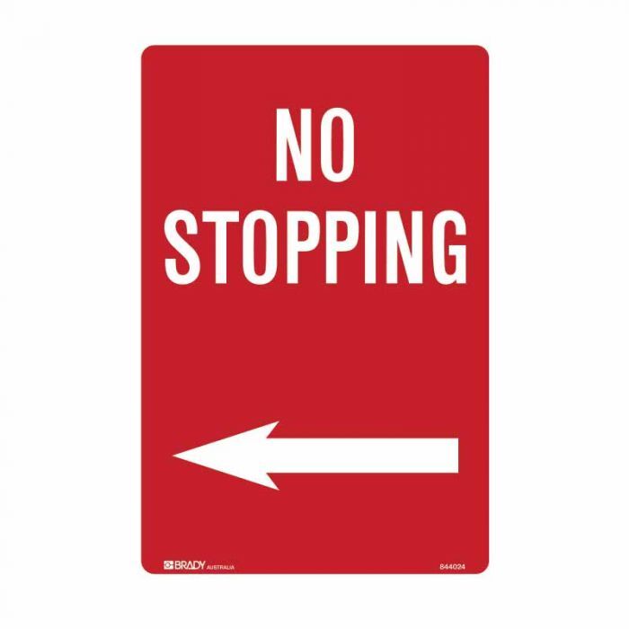 Brady No Standing Sign - No Stopping Arrow Left 300 x 450mm Metal