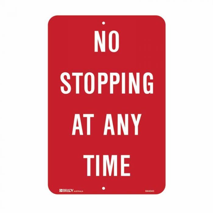 Brady No Standing Sign - No Stopping At Any Time 300 x 450mm Metal